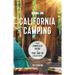 Moon California Camping: The Complete Guide to Tent and RV Camping