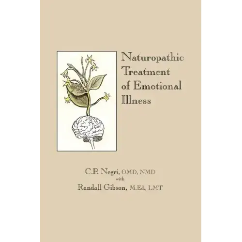 Naturopathic Treatment of Emotional Illness