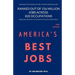 America's Best Jobs: Ranked Out of 156 Million Jobs Across 820 Occupations