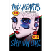 Two Hearts, Two Mouths