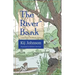 The River Bank: A Sequel to Kenneth Grahame's the Wind in the Willows