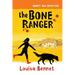 The Bone Ranger