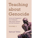 Teaching about Genocide: Advice and Suggestions from Professors, High School Teachers, and Staff Developers