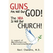 Guns Are Not Our God! The NRA Is Not Our Church!: In Support of #MarchForOurLives &#NationalSchoolWalkout