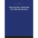 The Secret History of the Mongols: And Other Pieces