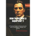 How to Become a Superstar !!: A Practical Guide to Become an Ace Actor in Bollywood, Mumbai Film Industry.