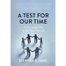 A Test for Our Time: Crisis Leadership in the Next Normal