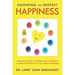 Knowing the Deepest Happiness: A Beginner's Guide to Mindfulness and a Workbook to Create Daily Rich-U-Alls for Optimal Well-Being!