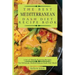 The Best Mediterranean Dash Diet Recipe Book: A Set of Mouth-Watering Recipes for Delicious Mediterranean Dash Diet Meals