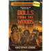 Dolls From the Woods