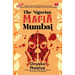 The Nigerian Mafia: Mumbai