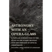 Astronomy with An Opera-Glass - A Popular introduction to the Study of the Starry Heavens with the Simplest of Optical Instruments - Including a Brief