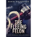The Fleeing Felon