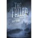 The Fallen: Part Two: The Watcher Series: Book Five