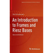 An Introduction to Frames and Riesz Bases