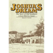 Joshua's Dream: The Story of Old Southport, A Town With Two Names