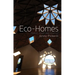 Eco-Homes: People, Place and Politics