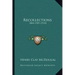 Recollections: 1844-1909 (1910)