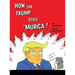 How The Trump Stole 'Murica: A Parody in Verse