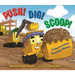 Push! Dig! Scoop!: A Construction Counting Rhyme