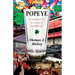 Popeye: A Memoir of a Cultural Barbarian
