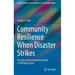 Community Resilience When Disaster Strikes: Security and Community Health in UK Flood Zones