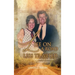 Life On A Road Less Traveled: Or, Memoirs from Behind the Scenes of History