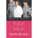 Killer Mom: Darlie Routier