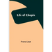 Life of Chopin