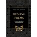 Healing Poems: A Poetry Collection for Discovering Yourself: Poetry that moves you