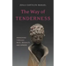 The Way of Tenderness: Awakening Through Race, Sexuality, and Gender
