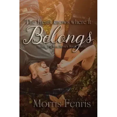 The Heart Knows Where It Belongs