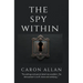 The Spy Within: a romantic traditional cozy mystery
