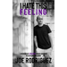 I Hate This Feeling: A Memoir of Epilepsy, Brain Surgery & Seizure Freedom