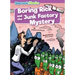 Boring Rick and the Junk Factory Mystery