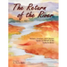 The Return of the River