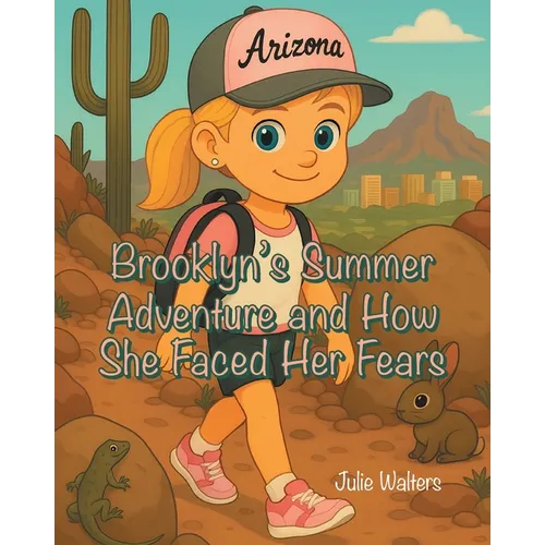 Brooklyn's Summer Adventure and How She Faced Her Fears