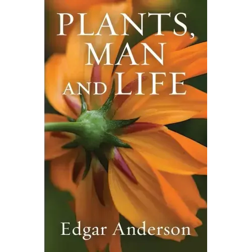 Plants, Man and Life
