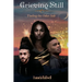 Grieving Still: Finding the Other Side