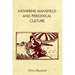 Katherine Mansfield and Periodical Culture