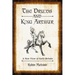 The Druids and King Arthur: A New View of Early Britain