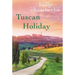 Tuscan Holiday