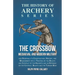 The Crossbow - Mediaeval and Modern Military and Sporting it's Construction, History, and Management: With a Treatise on the Balista and Catapult of t