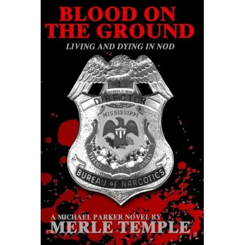 Blood On The Ground: Living And Dying In Nod