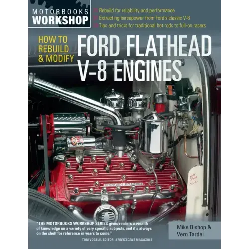 How to Rebuild and Modify Ford Flathead V-8 Engines