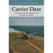 Carrier Daze: Tales from the USS Oriskany and USS Lake Champlain