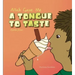 Allah Gave Me a Tongue to Taste