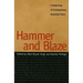 Hammer and Blaze: A Gathering of Contemporary American Poets