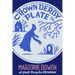The Crown Derby Plate: A Ghost Story for Christmas