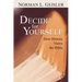 Decide for Yourself